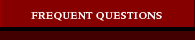 Frequent Questions